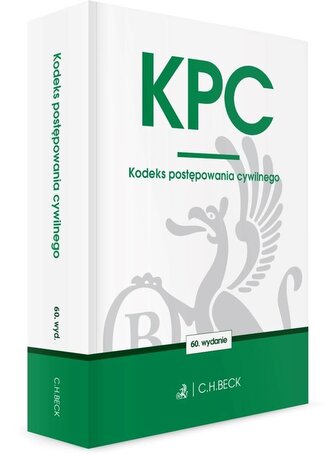 KPC. Kodeks postępowania cywilnego wyd. 60