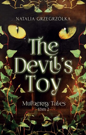 The Devil’s Toy Mulberry Tales Tom 2
