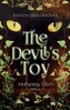 The Devil’s Toy Mulberry Tales Tom 2