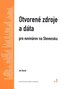 Otvorené zdroje a dáta pre novinárov na Slovensku