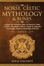 Norse, Celtic Mythology & Runes