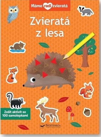 Zvieratá z lesa - Máme radi zvieratá