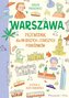 Warszawa Przewodnik dla młodszych i starszych podróżników