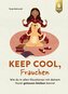 Keep cool, Frauchen