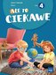 Ale to ciekawe SP2 ćw cz.4 + zakładka