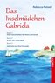Das Inselmädchen Gabriela
