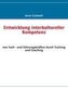 Entwicklung interkultureller Kompetenz