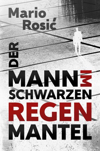 Der Mann im schwarzen Regenmantel