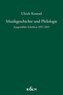Musikgeschichte und Philologie