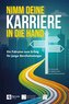 Nimm deine Karriere in die Hand