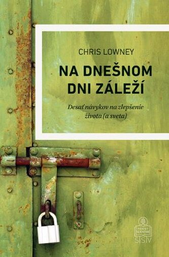 Na dnešnom dni záleží Na dnešnom dni záleží