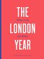 The London Year