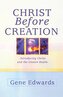 Christ Before Creation