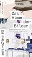 metroZine #3 Das Atmen der Bilder