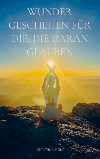 Wunder geschehen für die, die daran glauben