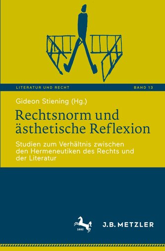 Rechtsnorm und ästhetische Reflexion