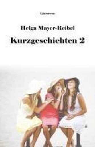 Kurzgeschichten 2