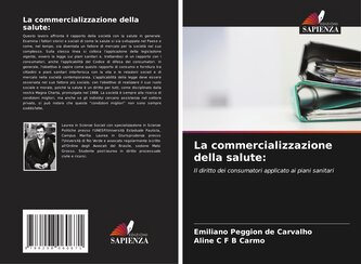 La commercializzazione della salute: