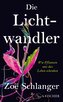Die Lichtwandler