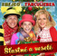 Smejko a Tanculienka: Štastné a veselé - CD
