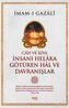 Insani Helaka Götüren Hal ve Davranislar