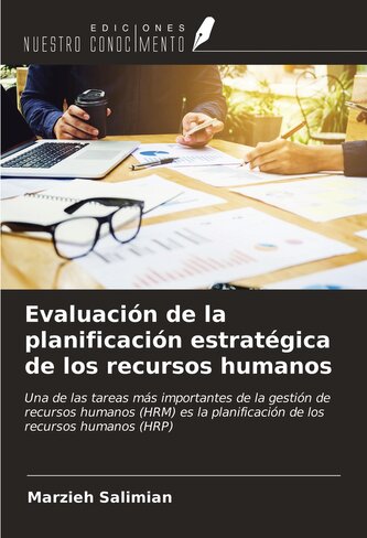 Evaluación de la planificación estratégica de los recursos humanos