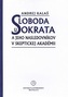 Sloboda u Sokrata a jeho nasledovníkov v skeptickej Akadémii