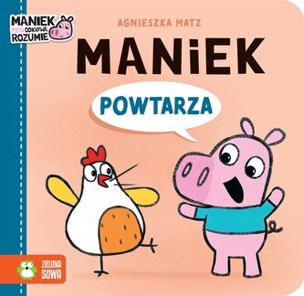 Maniek powtarza Maniek powtarza