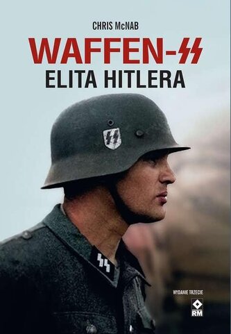 Waffen-SS. Elita Hitlera Waffen-SS. Elita Hitlera