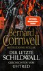 Der letzte Schildwall: Geschichten von Uhtred