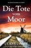 Die Tote vom Moor