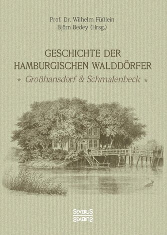 Geschichte der Hamburgischen Walddörfer