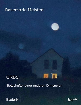 Orbs Botschafter einer anderen Dimension