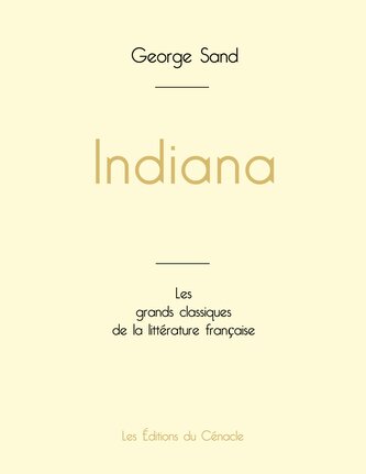 Indiana de George Sand (édition grand format)