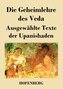 Die Geheimlehre des Veda