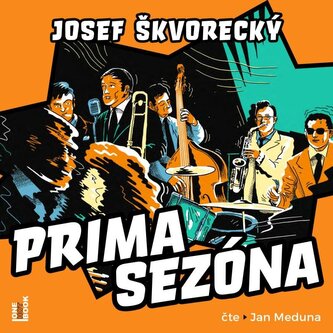 Prima sezóna - CDmp3 (Čte Jan Meduna) Prima sezóna - CDmp3 (Čte Jan Meduna)