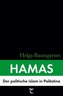 Hamas: Der politische Islam in Palästina