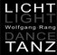 Licht Tanz /Light Dance