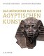 Das Münchner Buch der Ägyptischen Kunst