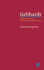 Gebhardt: Handbuch der deutschen Geschichte. Gesamtregister (Gebhardt Handbuch der Deutschen Geschichte, Bd.)