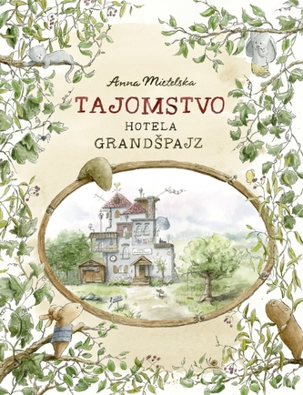 Tajomstvo hotela Grandšpajz Tajomstvo hotela Grandšpajz