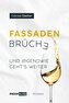 Fassadenbrüche