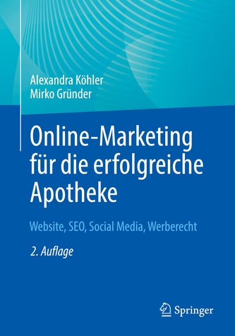 Online-Marketing für die erfolgreiche Apotheke