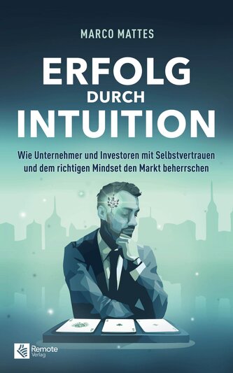 Erfolg durch Intuition