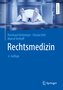 Rechtsmedizin