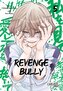 Revenge Bully  5