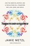 Superconvergence