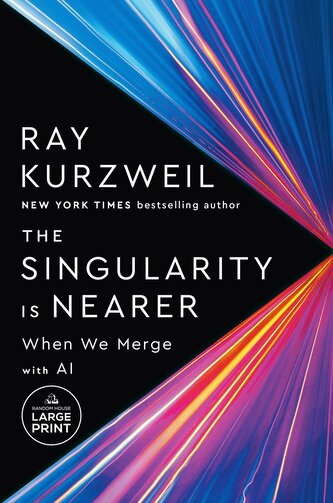 The Singularity Is Nearer