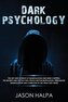 DARK PSYCHOLOGY