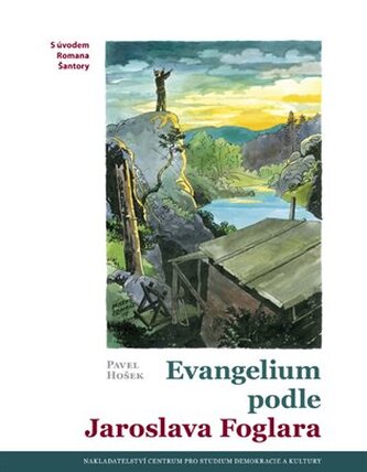 Evangelium podle Jaroslava Foglara 3. vydání